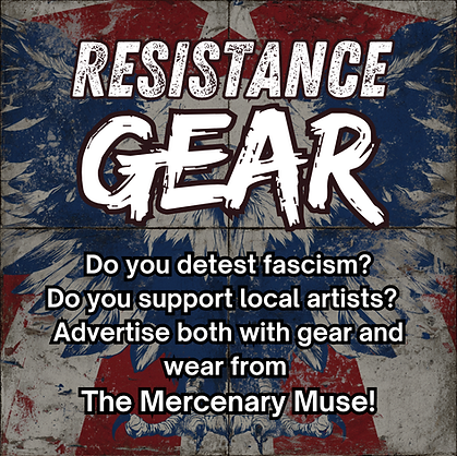 Resistance Gear — satirical political merch by the Mercenary Muse
